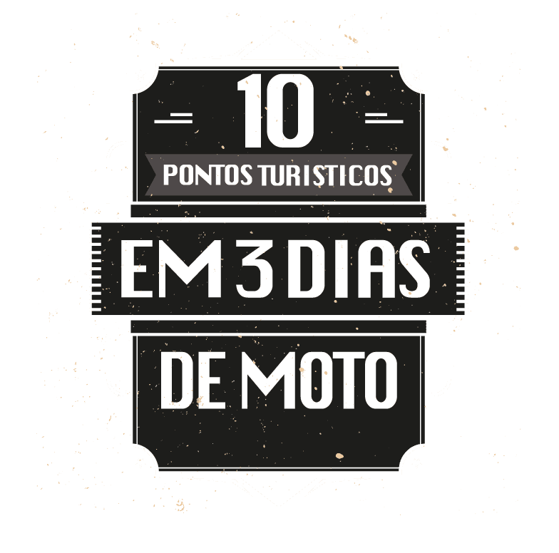 10 pontps tuiristicos em 3 dias de moto